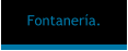 Fontanera.